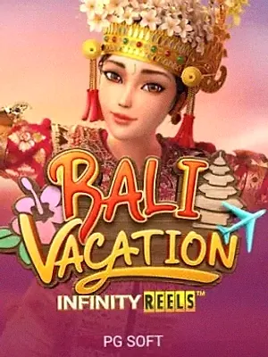 Bali Vacation Infinity Reels at KatsuBet